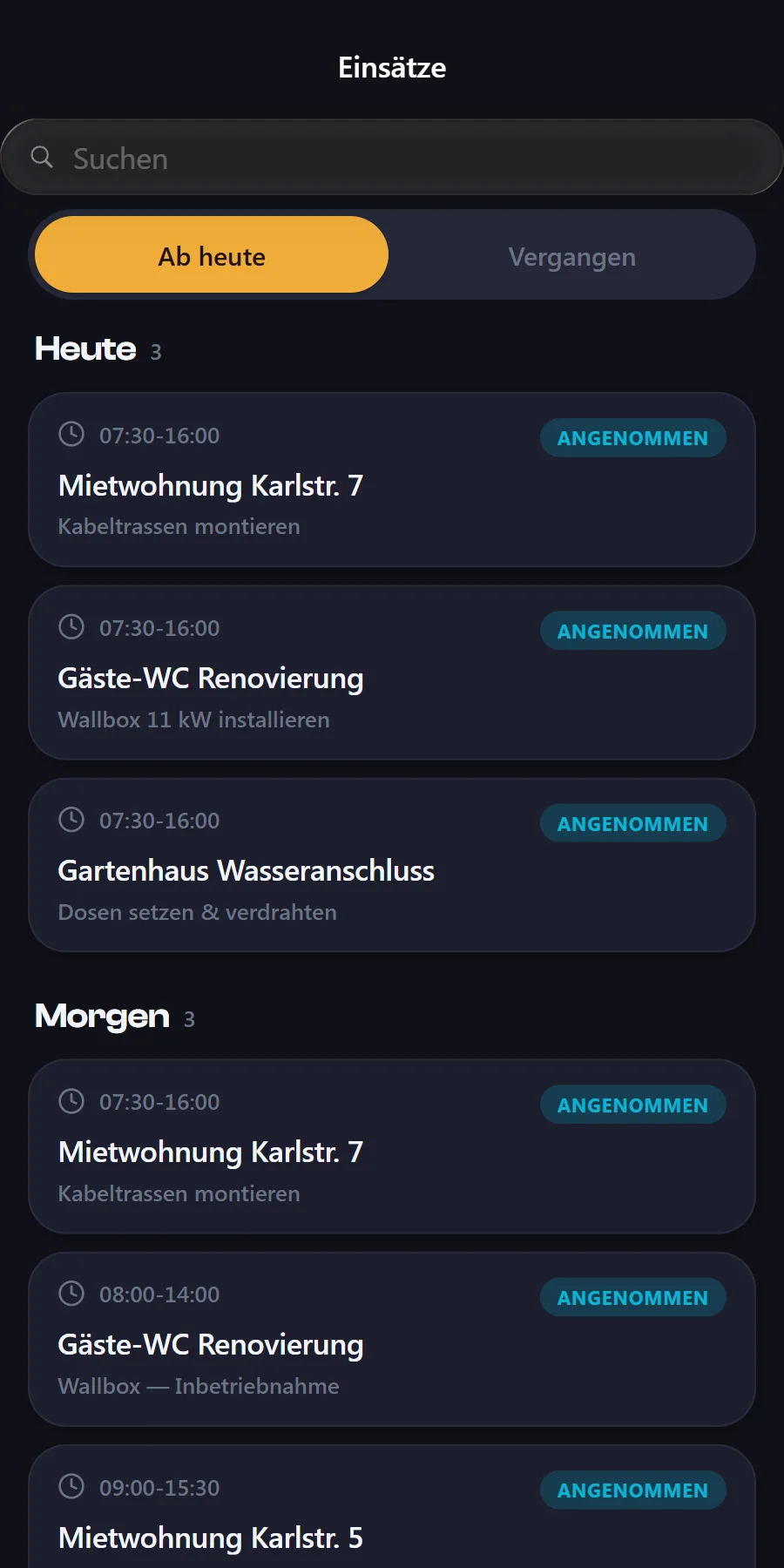 Einsätze in der CraftOS-App: heutige und morgige Einsätze mit Uhrzeit, Projekt und Status Angenommen.